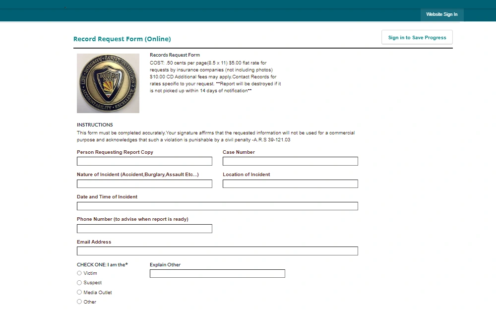 A screenshot of an online Record Request Form where the requestor must provide the following information: person requesting report copy, case number, nature of incident, location of incident, date and time of incident, phone number, email address, and the category of the requester. 